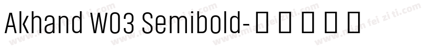 Akhand W03 Semibold字体转换